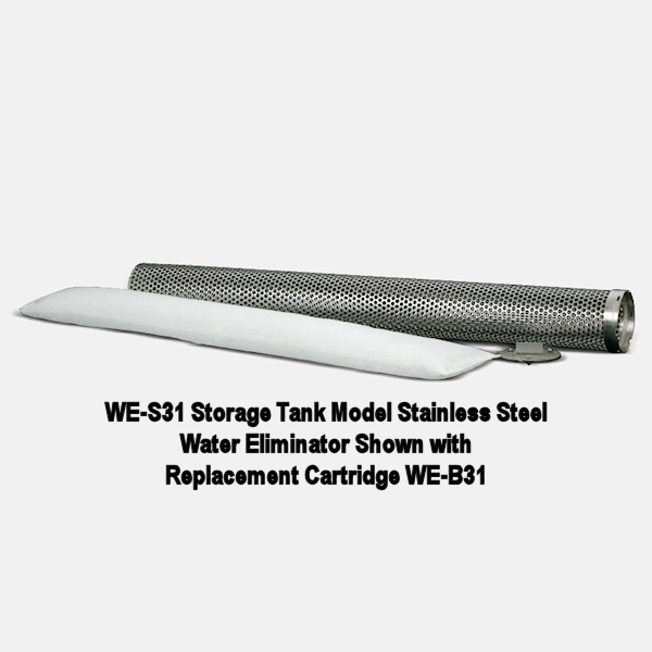 WE-S31 Storage Tank Model Water Eliminator shown with WE-B31 Replacement Cartridge